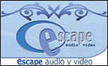 Escape Audio y video